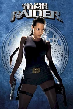 Affiche du film = Lara croft : tomb raider