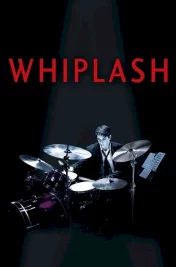 Affiche du film : Whiplash