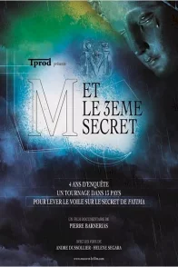 Affiche du film : M et le 3e secret