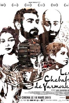 Affiche du film = Les Chebabs de Yarmouk
