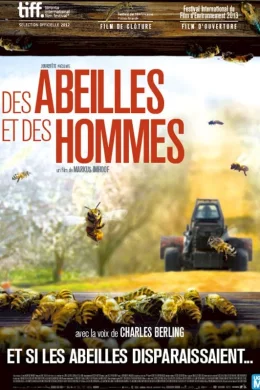 Affiche du film Des abeilles et des hommes