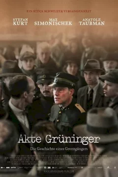 Affiche du film = Paul Grüninger, le Juste
