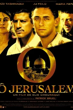 Affiche du film = Ô Jérusalem