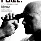 Photo du film : Perez.