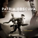 Photo du film : Patria obscura