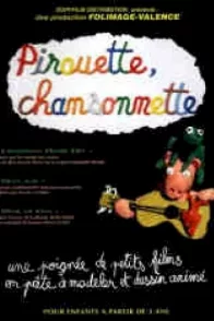Affiche du film : Pirouette, chansonnette