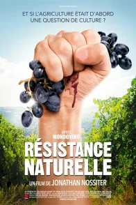 Affiche du film : Résistance naturelle