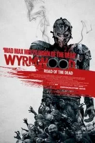Affiche du film = Road of the Dead
