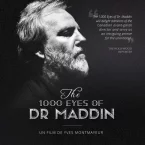 Photo du film : The 1000 eyes of Dr Maddin
