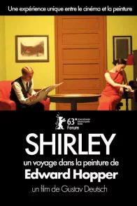Affiche du film : Shirley : un voyage dans la peinture d'Edward Hopper