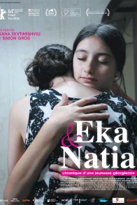 Affiche du film : Eka & Natia, Chronique d'une jeunesse georgienne