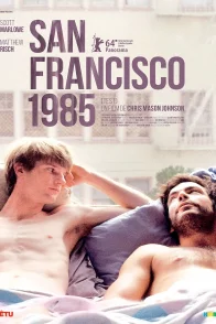 Affiche du film : San Francisco 1985