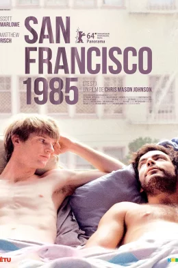 Affiche du film San Francisco 1985