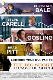 Affiche du film : The Big Short : le casse du siècle