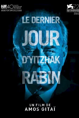 Affiche du film Rabin, the last day