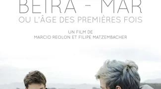 Affiche du film : Beira-Mar ou l'âge des premières fois