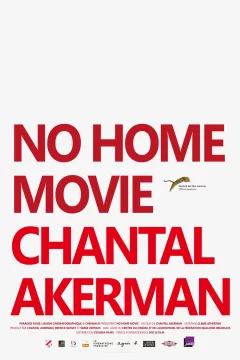 Affiche du film = No Home Movie