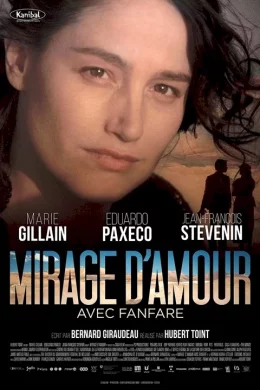Affiche du film Mirage d'amour avec fanfare