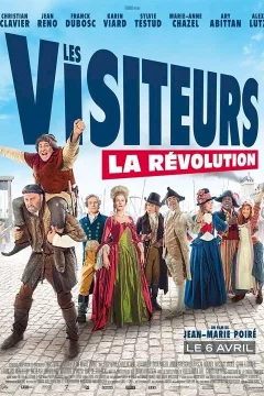 Affiche du film = Les Visiteurs : la Révolution