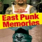 Photo du film : East Punk Memories