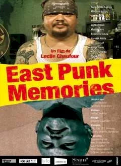 Affiche du film East Punk Memories