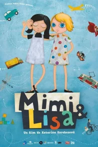 Affiche du film : Mimi & Lisa
