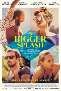 Affiche du film : A Bigger Splash