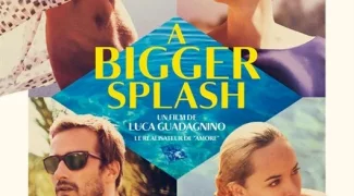 Affiche du film : A Bigger Splash
