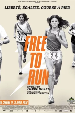 Affiche du film Free to Run