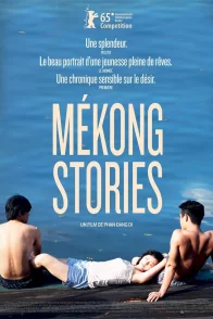 Affiche du film : Mekong Stories