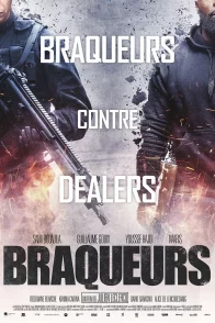Affiche du film : Braqueurs