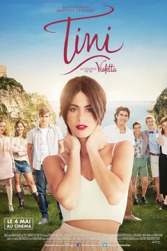 Affiche du film = Tini : la nouvelle vie de Violetta