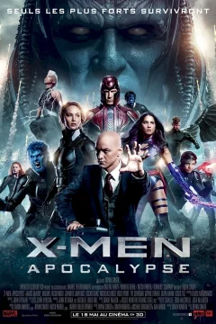 Affiche du film = X-Men : Apocalypse