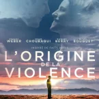 Photo du film : L'Origine de la violence