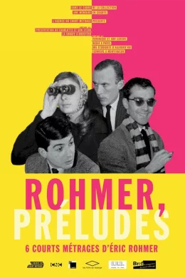 Affiche du film Rohmer, prélude 1