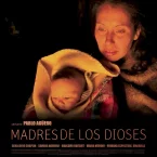 Photo du film : Madres de los Dioses