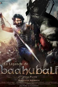 Affiche du film : Baahubali : The Beginning
