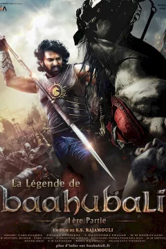 Affiche du film = Baahubali : The Beginning