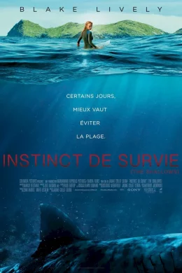 Affiche du film Instinct de survie : The Shallows