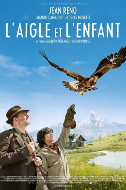 Affiche du film L'Aigle et l'Enfant