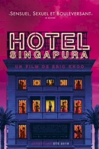Affiche du film : Hôtel Singapura
