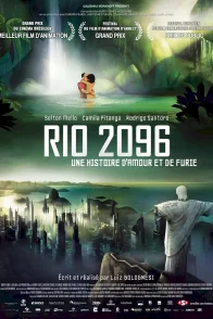 Affiche du film : Rio 2096 : une histoire d'amour et de furie