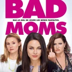 Photo du film : Bad Moms