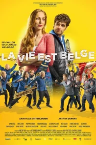 Affiche du film : La Vie est Belge