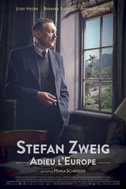 Affiche du film Stefan Zweig : adieu l'Europe