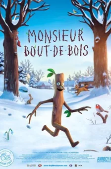 Affiche du film : Monsieur Bout de Bois