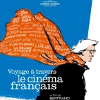 Photo du film : Voyage à travers le cinéma français
