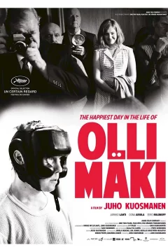Affiche du film = The Happiest Day in the Life of Olli Mäki