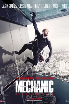 Affiche du film = Mechanic : Resurrection