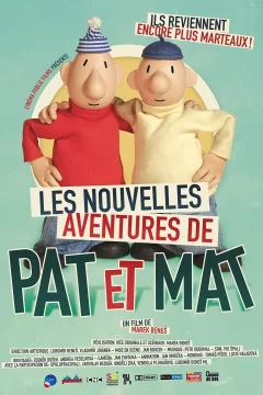 Affiche du film = Les Nouvelles Aventures de Pat et Mat